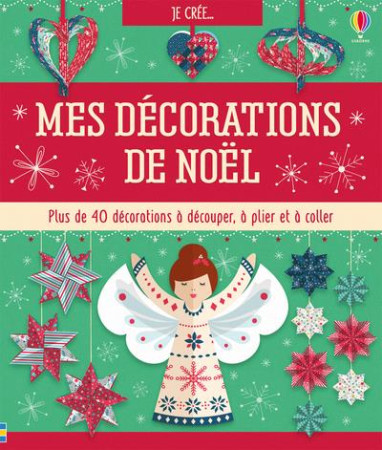 MES DECORATIONS DE NOEL - BECKETT-BOWMAN LUCY - NC