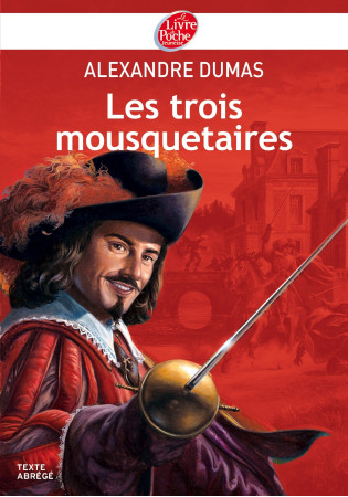 LES TROIS MOUSQUETAIRES - TEXTE ABREGE - Alexandre Dumas - POCHE JEUNESSE