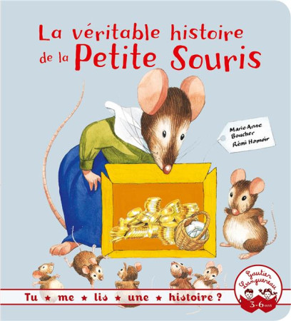 VERITABLE HISTOIRE DE LA PETITE SOURIS - HAMOIR REMI - Gautier-Languereau