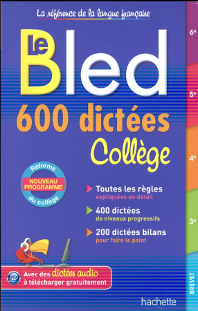 BLED 600 DICTEES COLLEGE - LISLE ISABELLE - Hachette Education