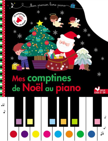 MES COMPTINES DE NOEL AU PIANO / 10 COMPTINES DE NOEL - KIM SEJUNG - HACHETTE