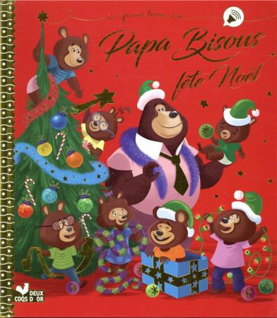 PAPA BISOUS FETE NOEL - AMIOT ET GUERLAIS - HACHETTE