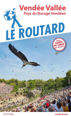 GUIDE DU ROUTARD VENDEE VALLEE - XXX - HACHETTE