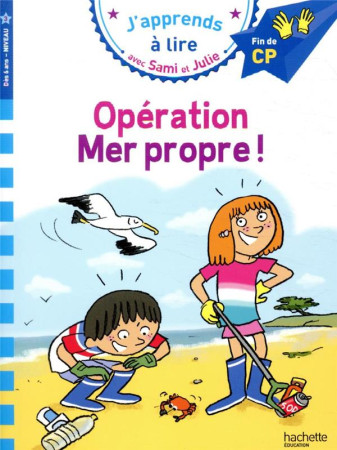 OPERATION MER PROPRE ! - BONTE ET MASSONAUD - HACHETTE