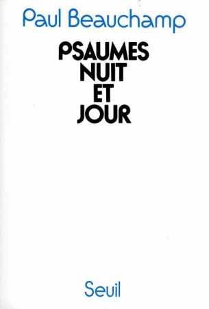 PSAUMES NUIT ET JOUR - BEAUCHAMP PAUL - SEUIL