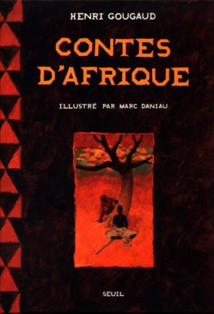 CONTES D-AFRIQUE - GOUGAUD/DANIAU - SEUIL