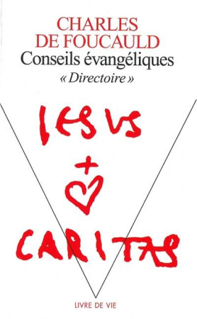 CONSEILS EVANGELIQUES. DIRECTOIRE - FOUCAULD CHARLES DE - SEUIL