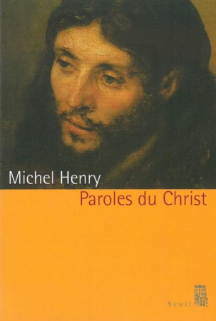 PAROLES DU CHRIST - HENRY MICHEL - SEUIL