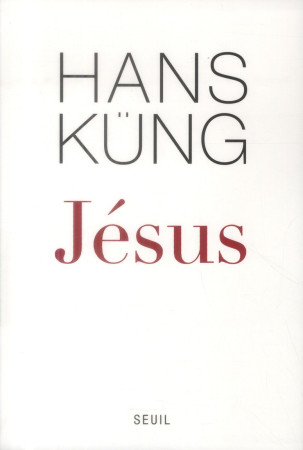 JESUS - KUNG HANS - Seuil