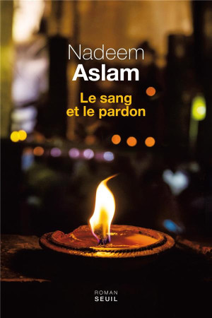 SANG ET PARDON - ASLAM NADEEM - SEUIL