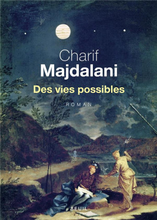 DES VIES POSSIBLES - MAGDALINI SARIF - SEUIL