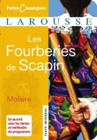 FOURBERIES DE SCAPIN - MOLIERE (POQUELIN DI - LAROUSSE