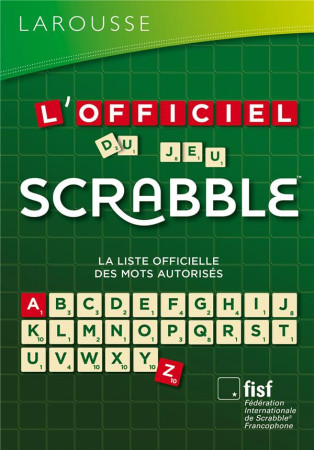 OFFICIEL DU JEU SCRABBLE - XXX - Larousse