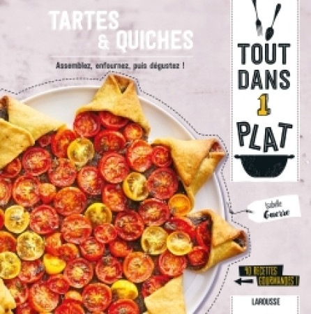 TARTES ET QUICHES - XXX - LAROUSSE