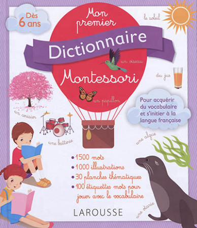 MON PREMIER DICTIONNAIRE MONTESSORI - COLLECTIF - LAROUSSE