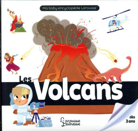 VOLCANS - FAIT ET CERATO - LAROUSSE