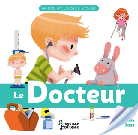 DOCTEUR (LE) MA BABY ENCYCLOPEDIE LAROUSSE - BESSON - LAROUSSE