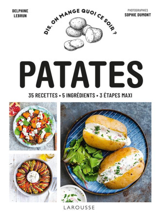 PATATES - LEBRUN DELPHINE - LAROUSSE