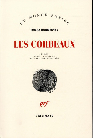 CORBEAUX (LES) - BANNERHED TOMAS - Gallimard