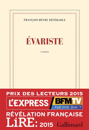 EVARISTE - DESERABLE F-H. - Gallimard