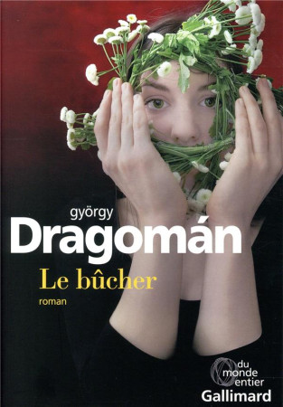 BUCHER - DRAGOMAN GYORGY - GALLIMARD