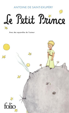 PETIT PRINCE (LE) - SAINT-EXUPERY A D. - GALLIMARD