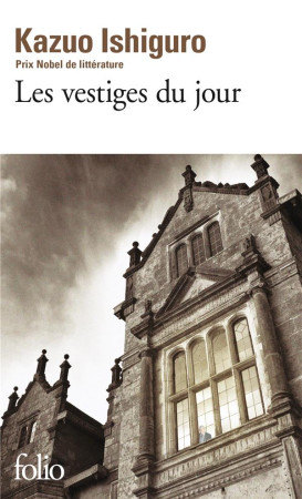 VESTIGES DU JOUR - ISHIGURO KAZUO - GALLIMARD