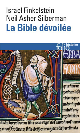 LA BIBDEVOILEE (LES NOUVELLES REVELATION S DE L-ARCHEOLOGIE) - FINKELSTEIN - GALLIMARD