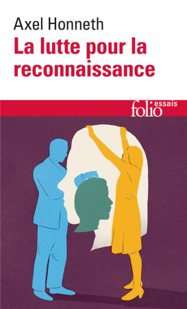 LUTTE POUR LA RECONNAISSANCE - HONNETH AXEL - Gallimard