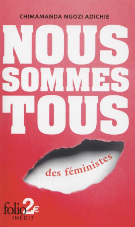 NOUS SOMMES TOUS DES FEMINISTES / LES MARIEUSES - ADICHIE C N. - Gallimard