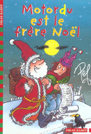 MOTORDU EST LE FRERE NOEL - PEF - GALLIMARD