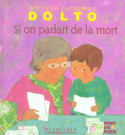 SI ON PARLAIT DE LA MORT - DOLTO/FAURE-POIREE - GALLIMARD