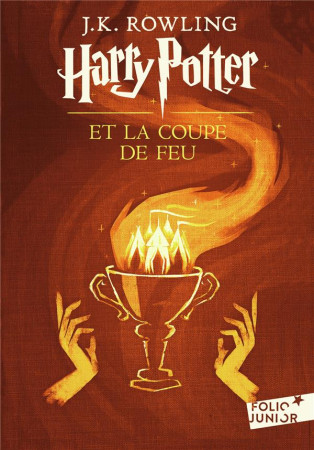 HARRY POTTER ET LA COUPE DE FEU - ROWLING J. K. - Gallimard-Jeunesse