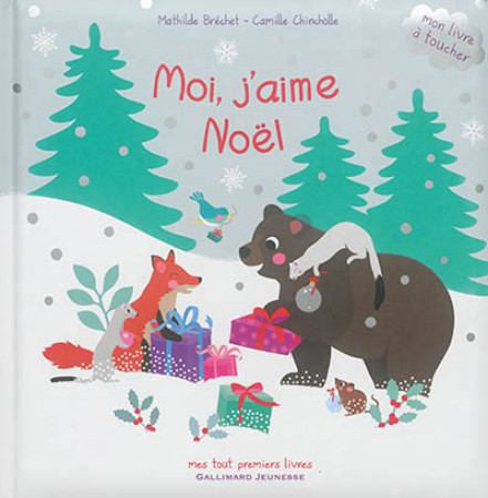 MOI, J-AIME NOEL ! - BRECHET MATHILDE - Gallimard-Jeunesse