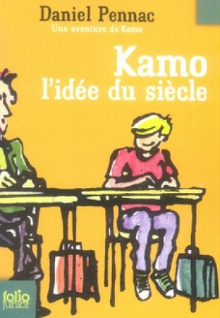 KAMO L-IDEE DU SIECLE - PENNAC/CHABOT - GALLIMARD