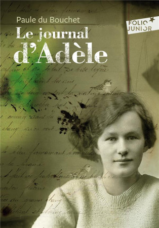 JOURNAL D-ADE - DU BOUCHET/MILLERAND - GALLIMARD