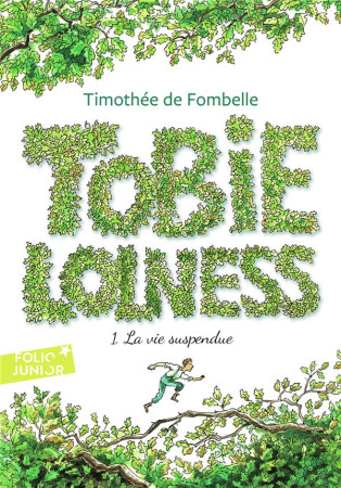 TOBIE LOLNESS (LA VIE SUSPENDUE) T1 - FOMBELLE/PLACE - GALLIMARD