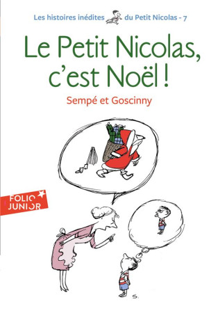 PETIT NICOLAS, C-EST NOEL ! - SEMPE/GOSCINNY - GALLIMARD