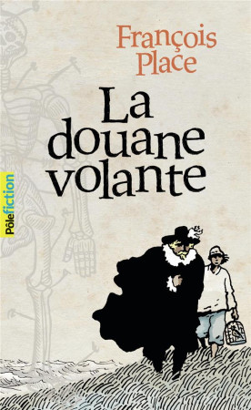 DOUANE VOLANTE - PLACE FRANCOIS - GALLIMARD