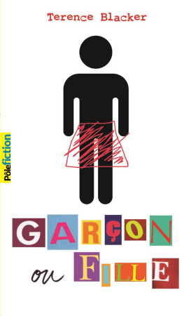 GARCON OU FILLE - BLACKER TERENCE - GALLIMARD