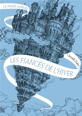 FIANCES DE L-HIVER - DABOS CHRISTELLE - Gallimard-Jeunesse