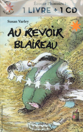 AU REVOIR BLAIREAU LIVRE-CD *!! RANG? EN MORT/DEUIL - VARLEY SUSAN - Gallimard-Jeunesse