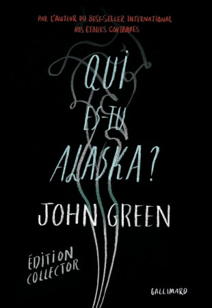 QUI ES-TU ALASKA ? EDITION SPECIALE - GREEN JOHN - Gallimard-Jeunesse