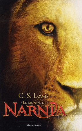 MONDE DE NARNIA - LEWIS/BAYNES - GALLIMARD