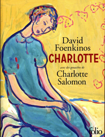 CHARLOTTE (EDITION ILLUSTREE) - FOENKINOS/SALOMON - Gallimard