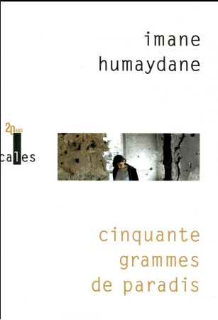 CINQUANTES GRAMMES DE PARADIS - HUMAYDANE IMANE - Gallimard