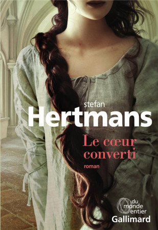 COEUR CONVERTI - HERTMANS STEFAN - GALLIMARD