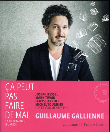 CA PEUT PAS FAIRE DE MAL / LIVRE-CD - GALLIENNE/FOMBELLE - GALLIMARD