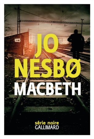 MACBETH - NESB0 JO - GALLIMARD