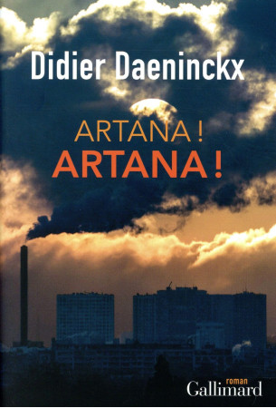 ARTANA ! ARTANA ! - DAENINCKX DIDIER - GALLIMARD